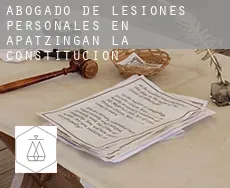 Abogado de lesiones personales en  Apatzingán de la Constitución