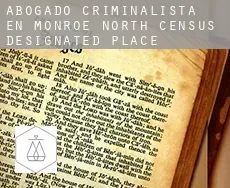 Abogado criminalista en  Monroe North