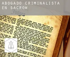 Abogado criminalista en  Sacrow