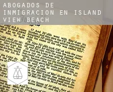 Abogados de inmigración en  Island View Beach