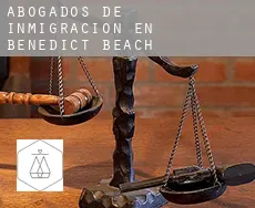 Abogados de inmigración en  Benedict Beach
