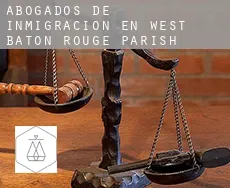 Abogados de inmigración en  West Baton Rouge Parish