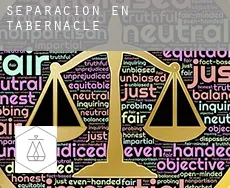 Separación en  Tabernacle