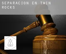 Separación en Twin Rocks