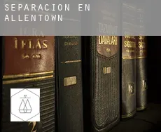 Separación en  Allentown