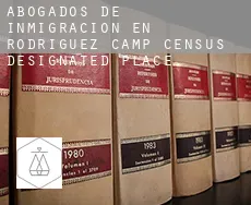 Abogados de inmigración en  Rodriguez Camp