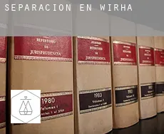 Separación en  Wirha