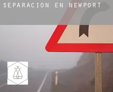 Separación en  Newport