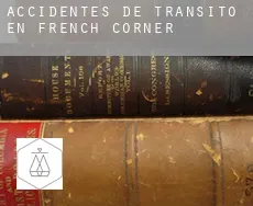 Accidentes de tránsito en  French Corner