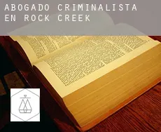 Abogado criminalista en  Rock Creek
