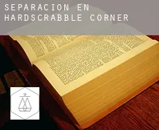 Separación en  Hardscrabble Corner