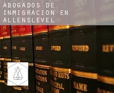 Abogados de inmigración en  Allenslevel