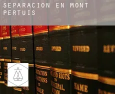 Separación en Mont Pertuis