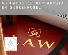 Abogados de bancarrota en  Birkenhügel