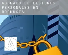 Abogado de lesiones personales en  Rochustal