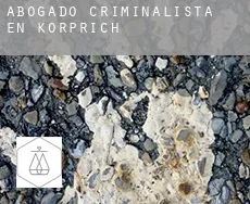 Abogado criminalista en  Körprich