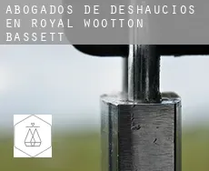 Abogados de deshaucios en  Royal Wootton Bassett