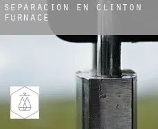 Separación en  Clinton Furnace