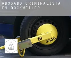 Abogado criminalista en  Dockweiler