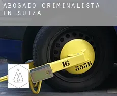 Abogado criminalista en  Suiza