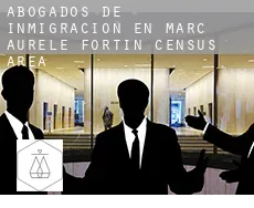 Abogados de inmigración en  Marc-Aurèle-Fortin (census area)