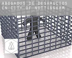 Abogados de deshaucios en City of Nottingham