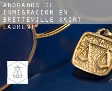 Abogados de inmigración en  Bretteville-Saint-Laurent