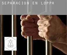 Separación en  Loppa