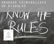 Abogado criminalista en  Nicholas