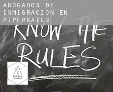 Abogados de inmigración en Piperkaten
