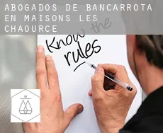 Abogados de bancarrota en  Maisons-lès-Chaource