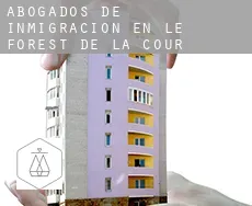 Abogados de inmigración en  Le Forest de la Cour