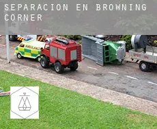 Separación en  Browning Corner