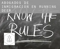 Abogados de inmigración en Running Deer