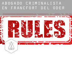 Abogado criminalista en  Fráncfort del Óder