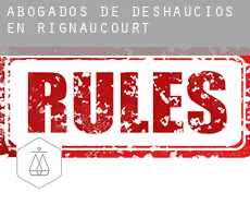 Abogados de deshaucios en  Rignaucourt