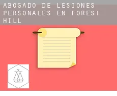 Abogado de lesiones personales en  Forest Hill