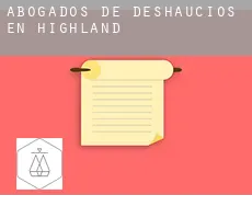 Abogados de deshaucios en  Highland