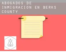 Abogados de inmigración en  Berks County