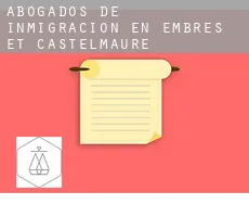 Abogados de inmigración en  Embres-et-Castelmaure