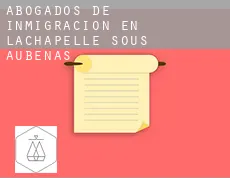 Abogados de inmigración en Lachapelle-sous-Aubenas