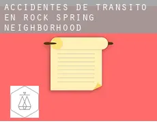 Accidentes de tránsito en  Rock Spring Neighborhood