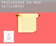 Procurador en  Mud Settlement