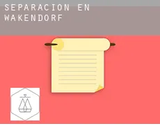 Separación en  Wakendorf