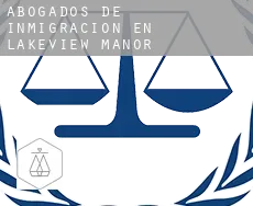 Abogados de inmigración en  Lakeview Manor