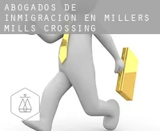 Abogados de inmigración en Millers Mills Crossing
