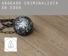Abogado criminalista en  Eden
