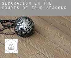 Separación en  The Courts of Four Seasons