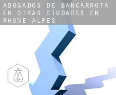Abogados de bancarrota en  Otras ciudades en Rhône-Alpes