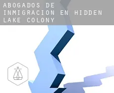 Abogados de inmigración en  Hidden Lake Colony